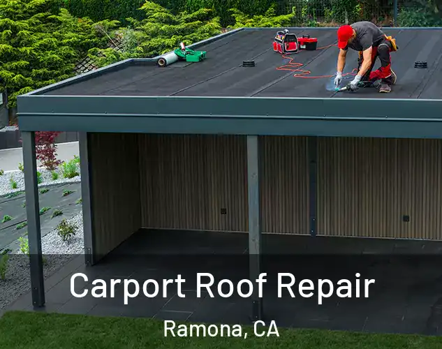  Carport Roof Repair Ramona, CA