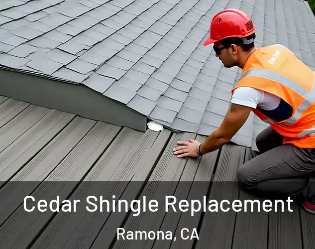  Cedar Shingle Replacement Ramona, CA