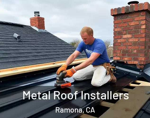  Metal Roof Installers Ramona, CA