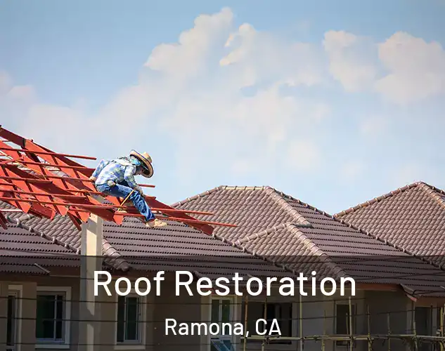  Roof Restoration Ramona, CA