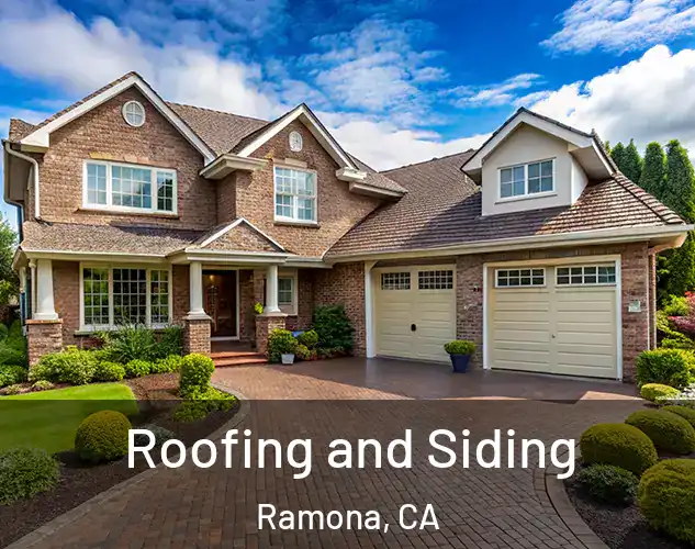  Roofing and Siding Ramona, CA
