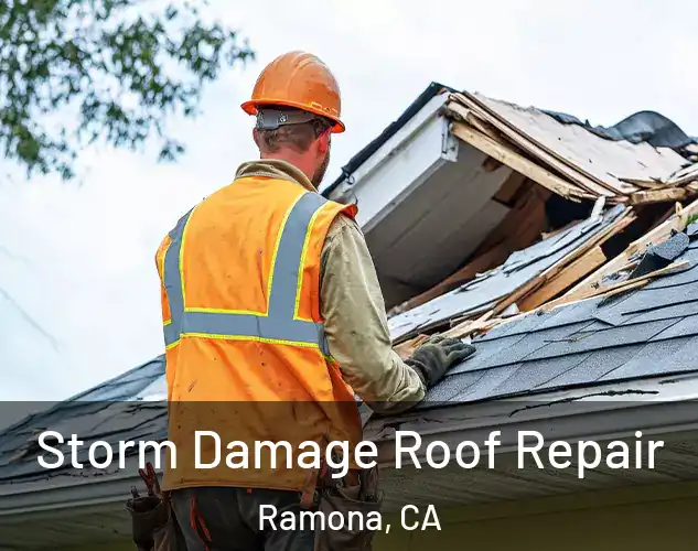  Storm Damage Roof Repair Ramona, CA